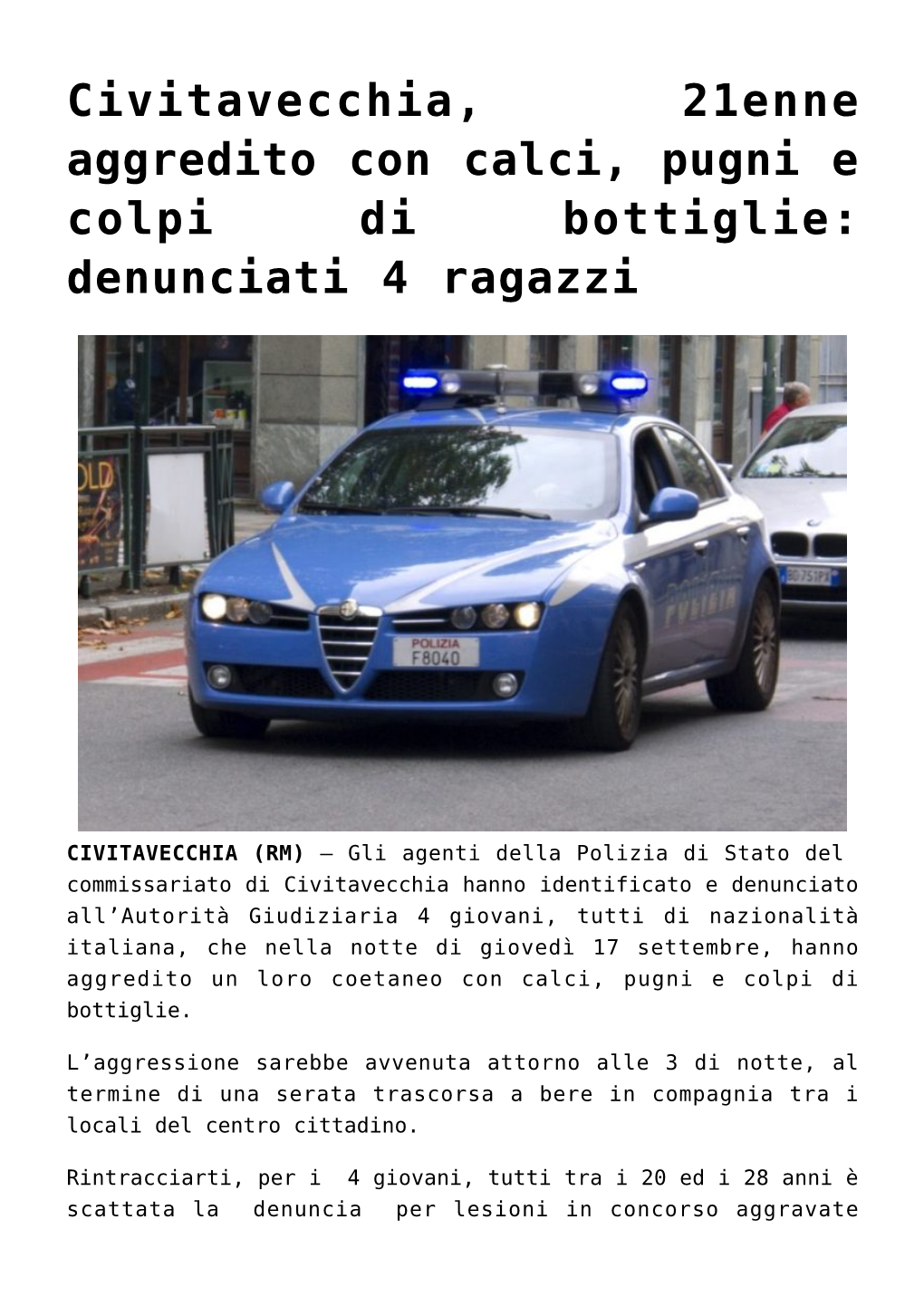 Castelnuovo Di Porto, Spaccio Di Eroina: Arrestati 4 Extracomunitari Ex Ospiti Del C.A.R.A.,Anguillara Sabazia, Amministrative 2