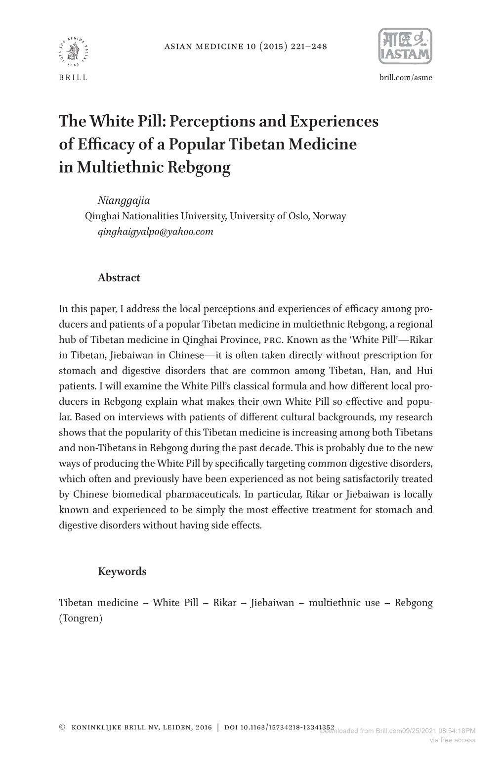 The White Pill: Perceptions and Experiences of Efficacy of a Popular Tibetan Medicine in Multiethnic Rebgong