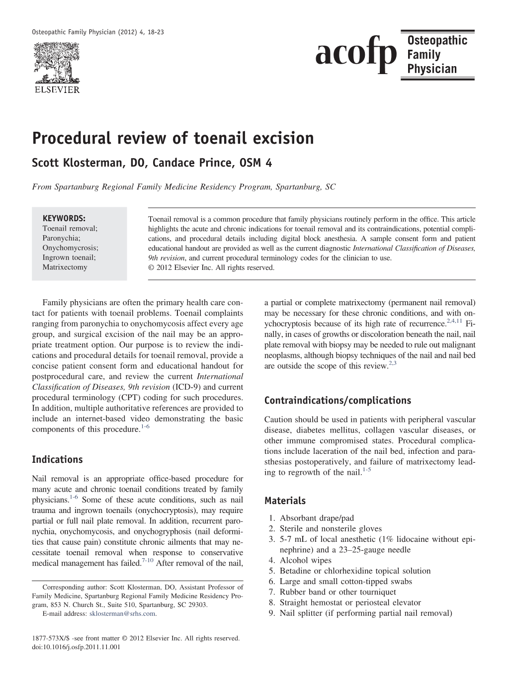 Procedural Review of Toenail Excision Scott Klosterman, DO, Candace Prince, OSM 4