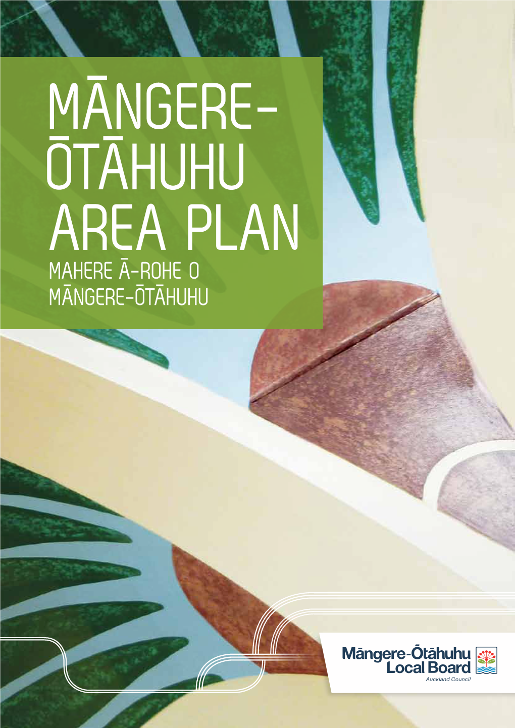 Māngere-Ōtāhuhu Area Plan 2013
