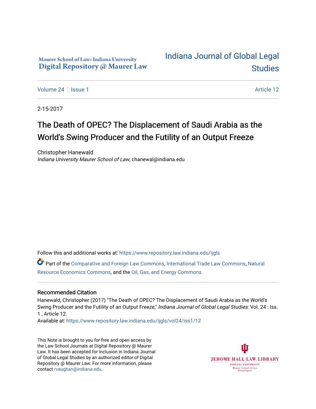 The Death of OPEC? the Displacement of Saudi Arabia As the World's Swing Producer and the Futility of an Output Freeze