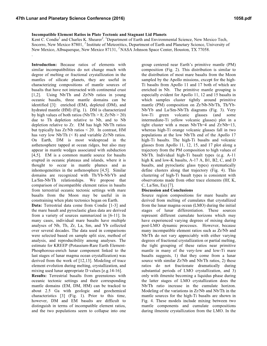 Incompatible Element Ratios in Plate Tectonic and Stagnant Lid Planets Kent C. Condie1 and Charles K. Shearer 2. 1Department Of