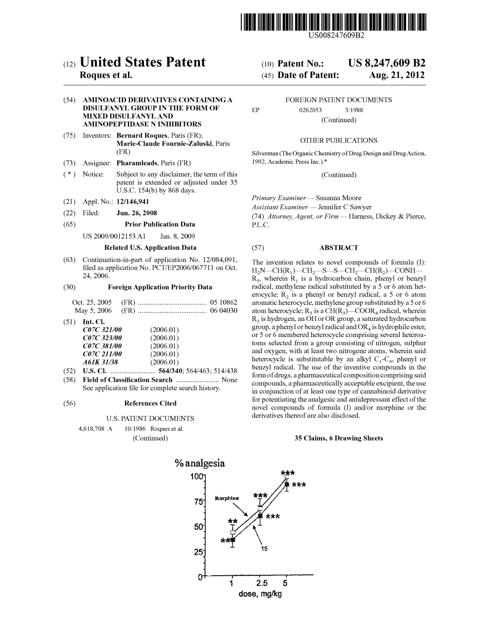 (12) United States Patent (10) Patent No.: US 8.247,609 B2 Roques Et Al