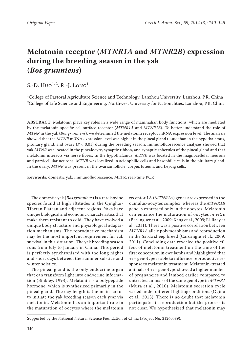 Melatonin Receptor (MTNR1A and MTNR2B) Expression During the Breeding Season in the Yak (Bos Grunniens)