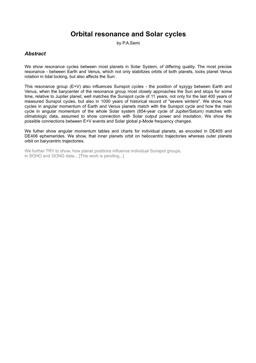 Orbital Resonance and Solar Cycles by P.A.Semi