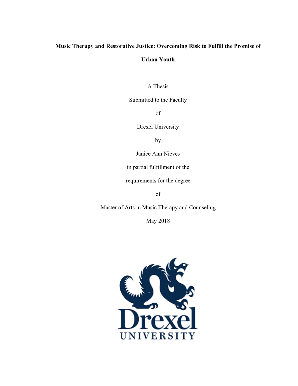 Music Therapy and Restorative Justice: Overcoming Risk to Fulfill the Promise Of