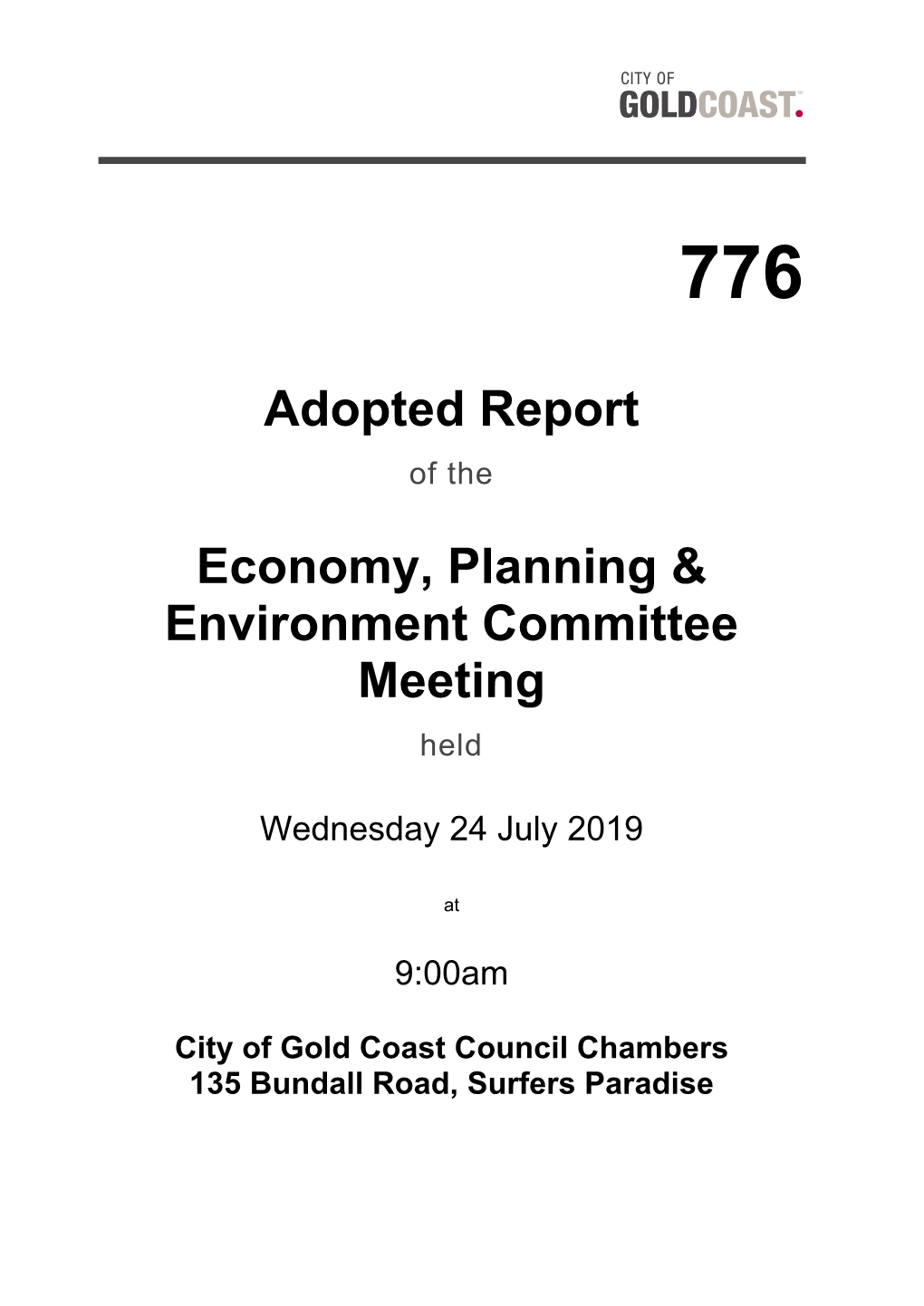 776 Economy, Planning and Environment 24 July 2019