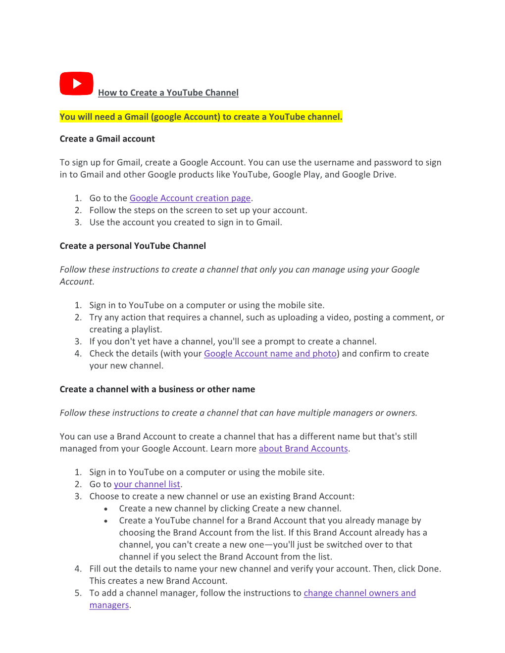 How to Create a Youtube Channel You Will Need a Gmail