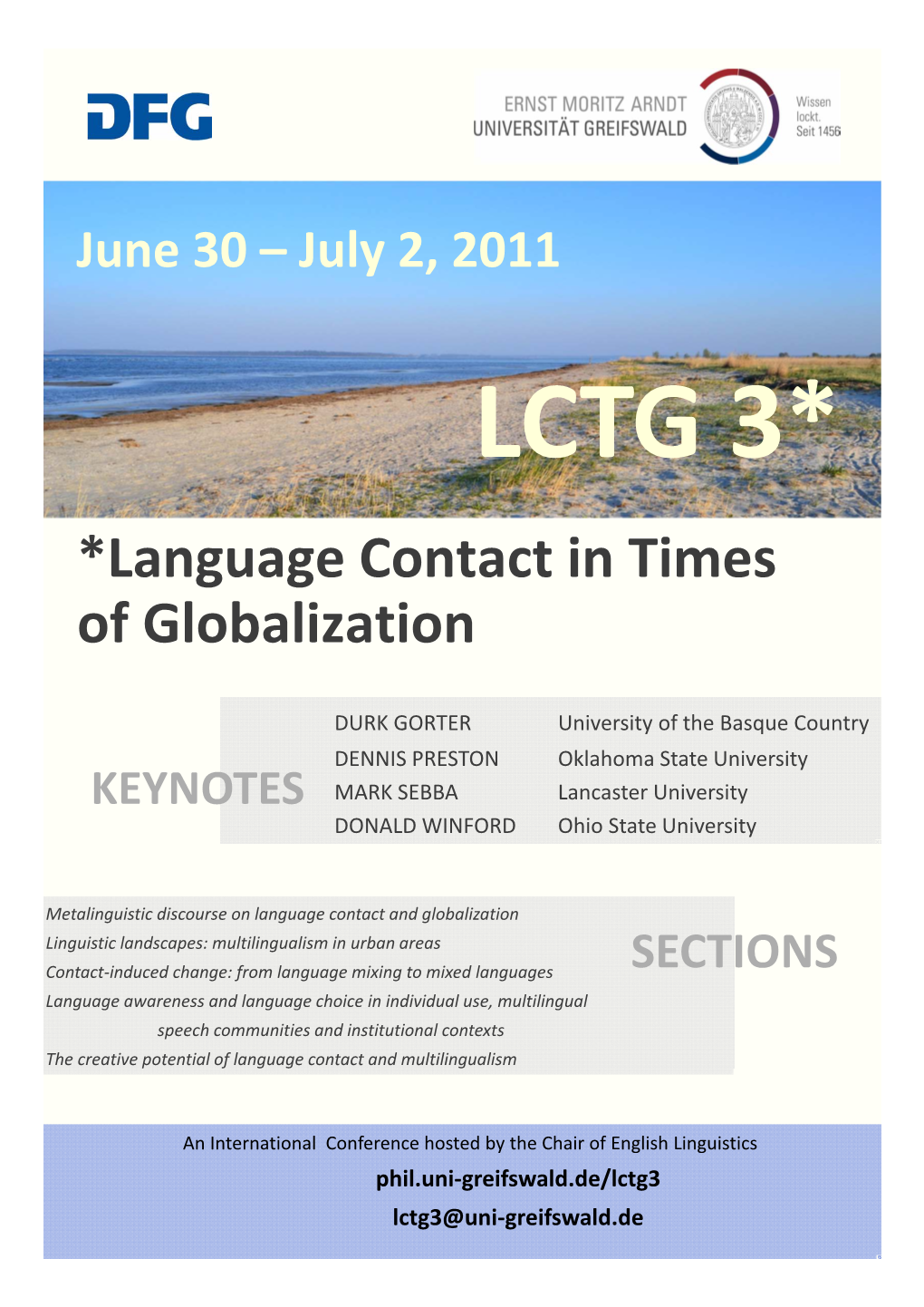 *Language Contact in Times of Globalization