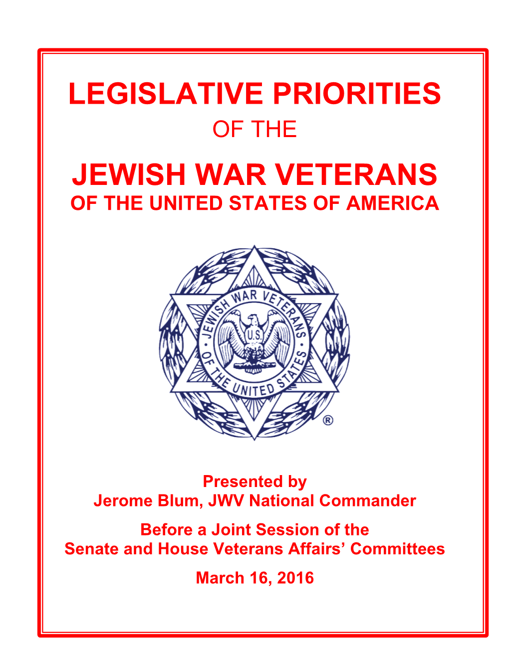 Legislative Priorities Jewish War Veterans