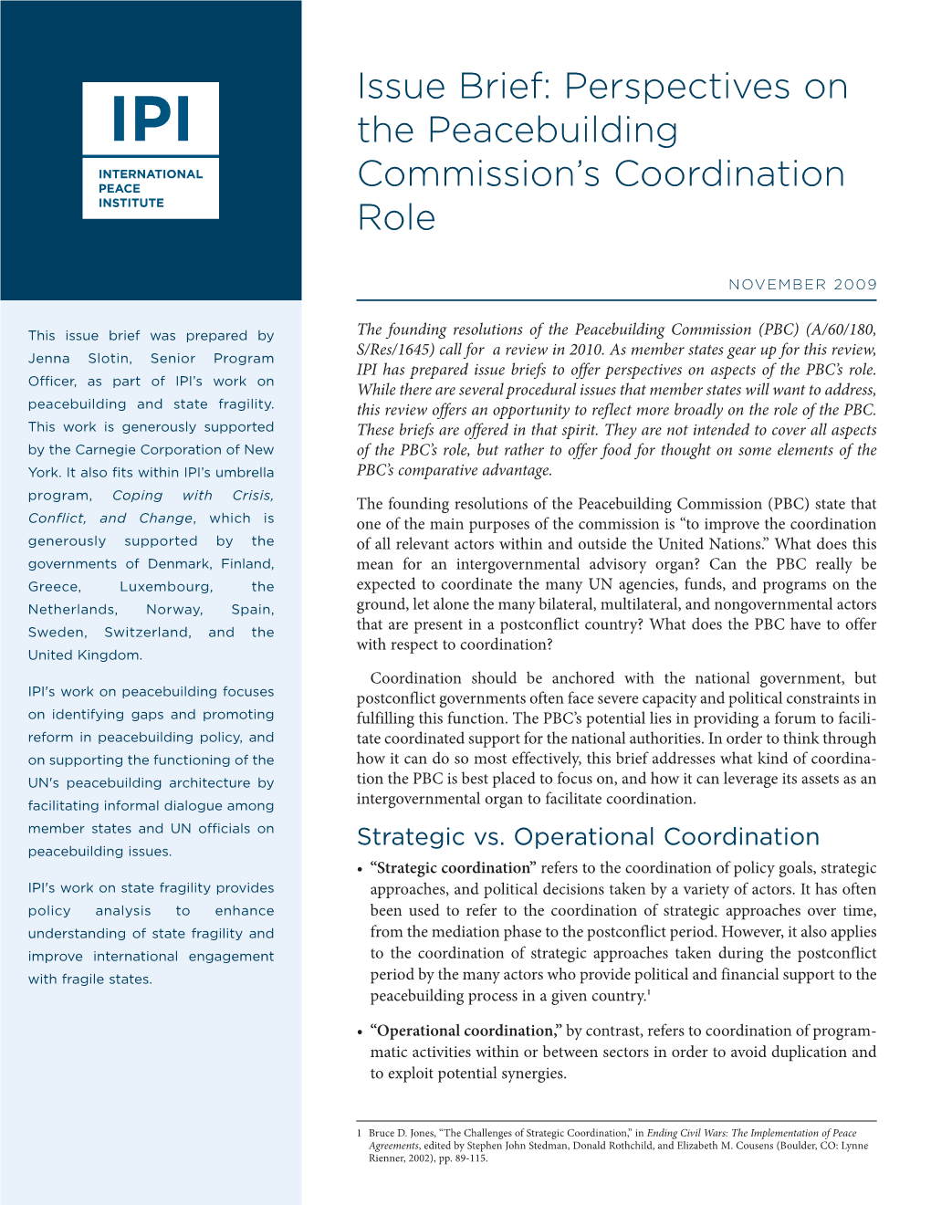Issue Brief: Perspectives on the Peacebuilding Commission's