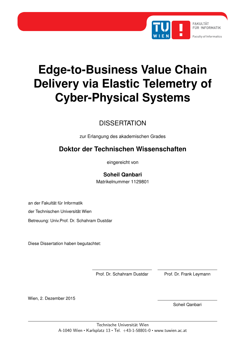 Edge-To-Business Value Chain Delivery Via Elastic Telemetry of Cyber-Physical Systems