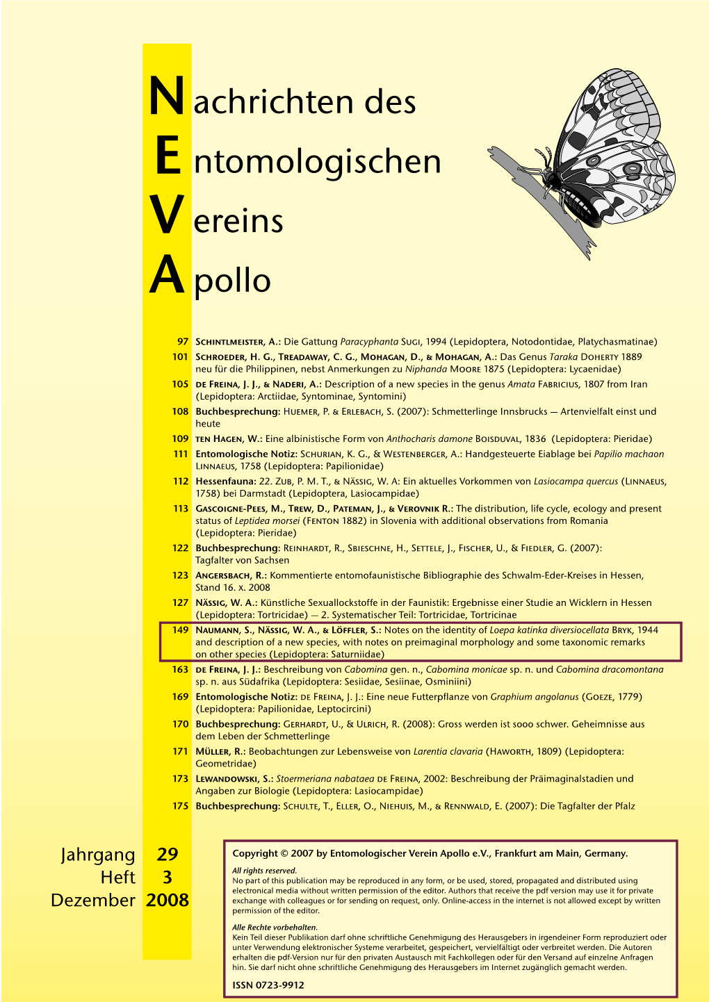 N Expedi­ Southeastern Asian Continent, Is, Therefore, Described As Tion by the Swedish René Malaise in 1934 Which Today Loepa­ Diffundata Sp