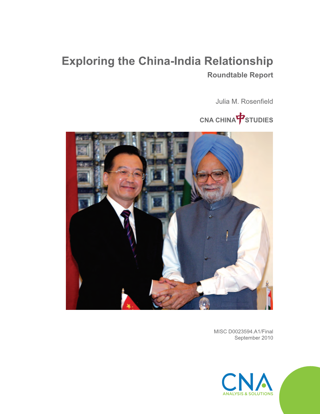 Exploring the China-India Relationship Roundtable Report