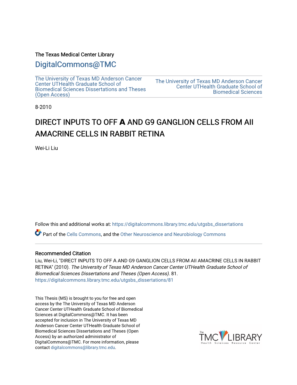 Direct Inputs to Off Α and G9 Ganglion Cells from Aii Amacrine Cells in Rabbit Retina