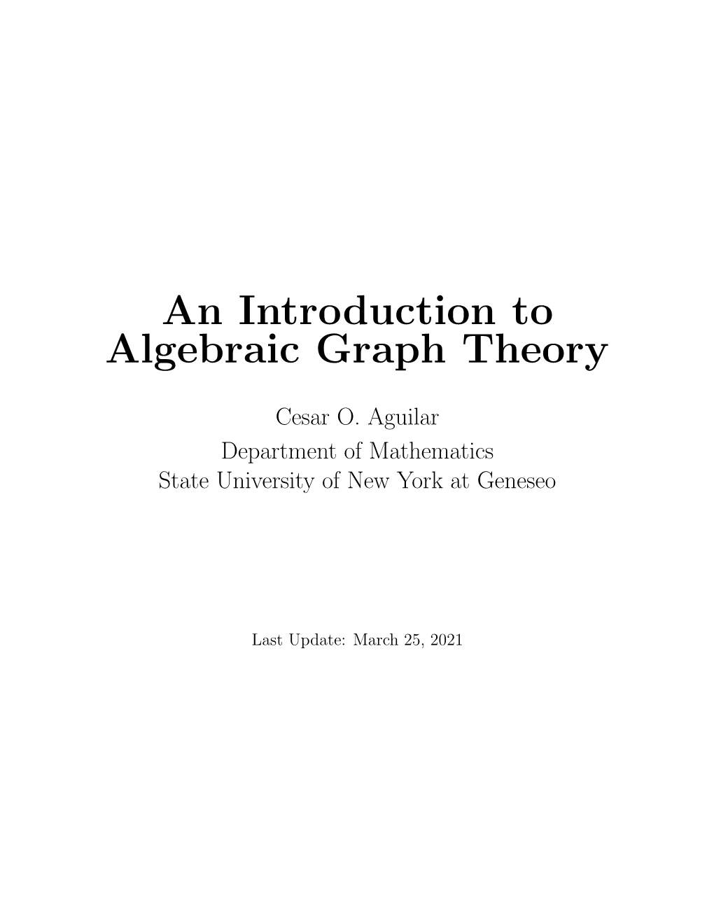 An Introduction to Algebraic Graph Theory