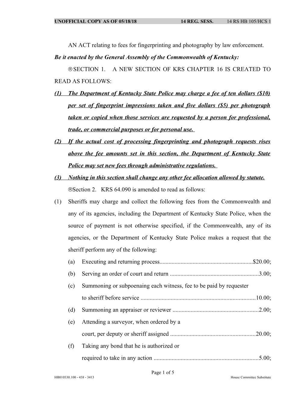 AN ACT Relating to Fees for Fingerprinting and Photography by Law Enforcement