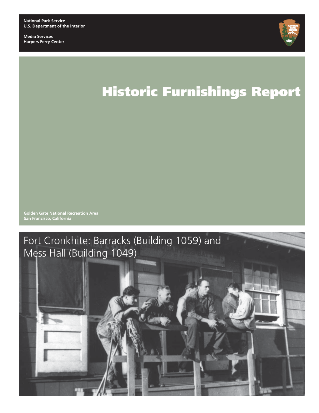 Fort Cronkhite Historic Furnishing Report