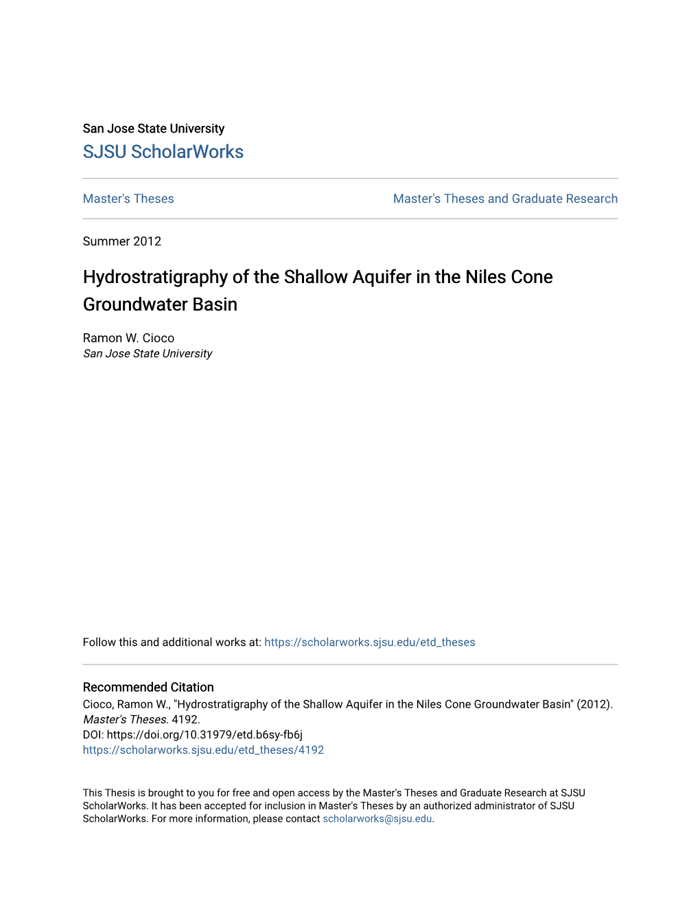 Hydrostratigraphy of the Shallow Aquifer in the Niles Cone Groundwater Basin