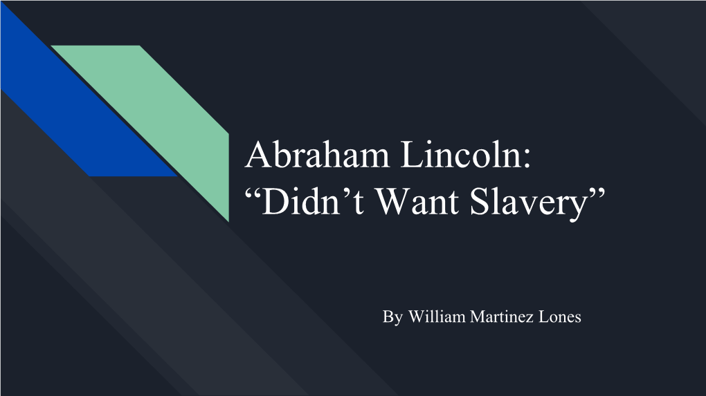 Abraham Lincoln Final by William