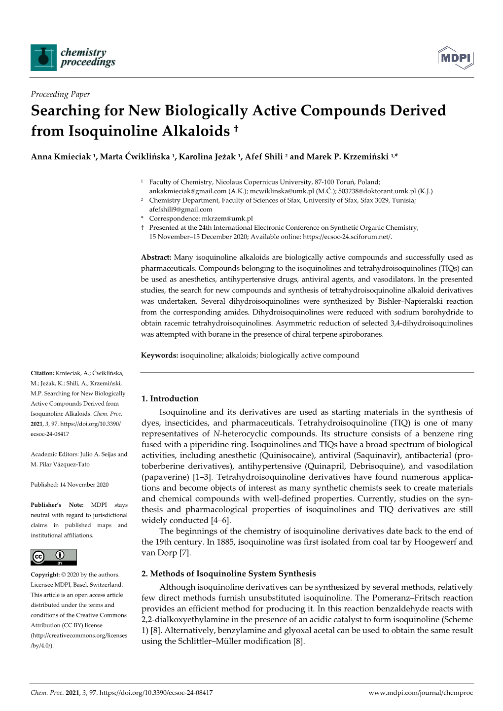 Searching for New Biologically Active Compounds Derived from Isoquinoline Alkaloids †