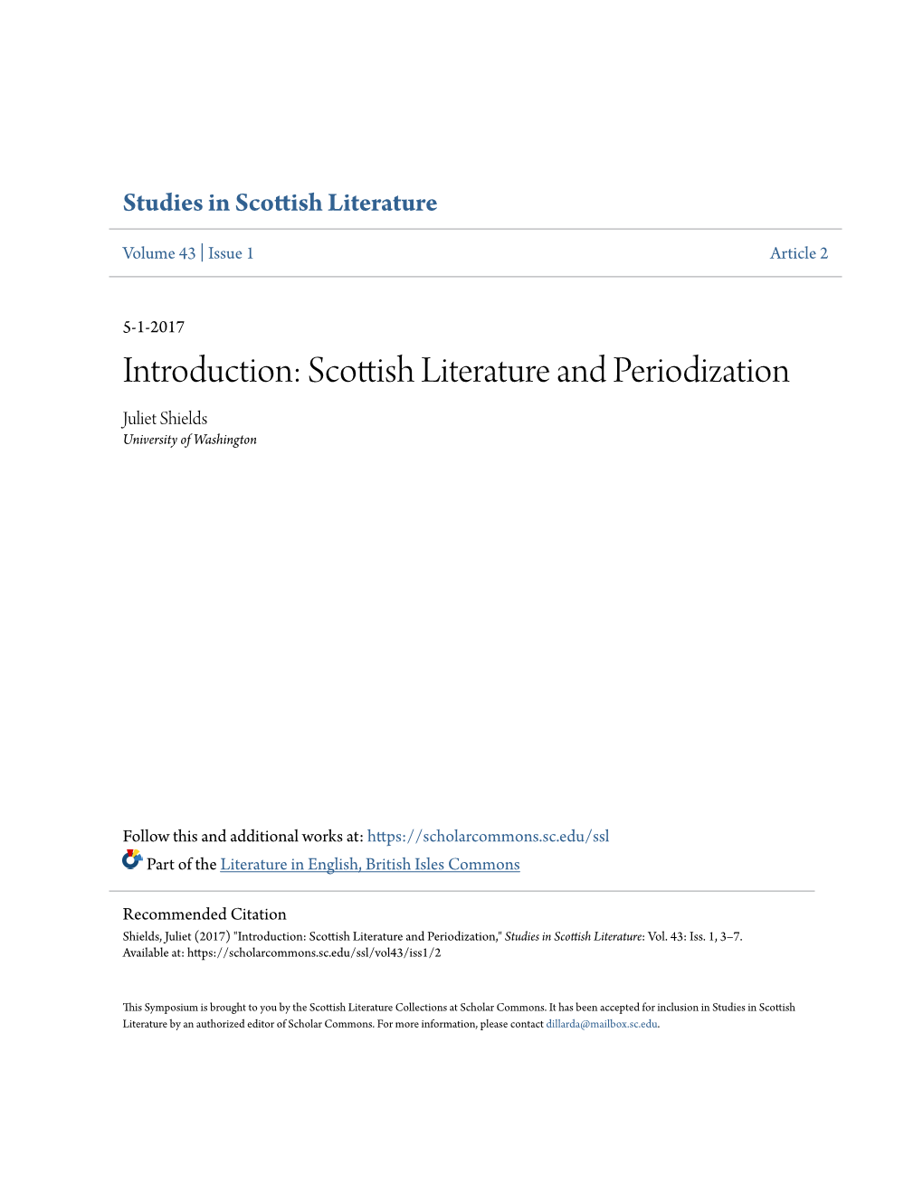 Scottish Literature and Periodization Juliet Shields University of Washington