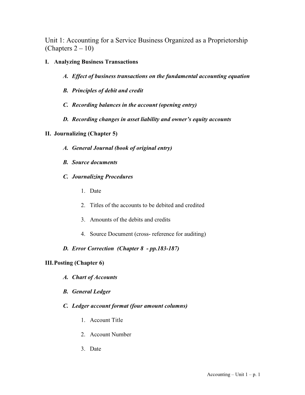 Accounting for a Service Business Organized As a Proprietorship (Chapters 2 – 10)