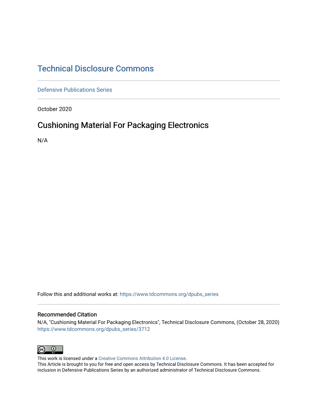 Cushioning Material for Packaging Electronics