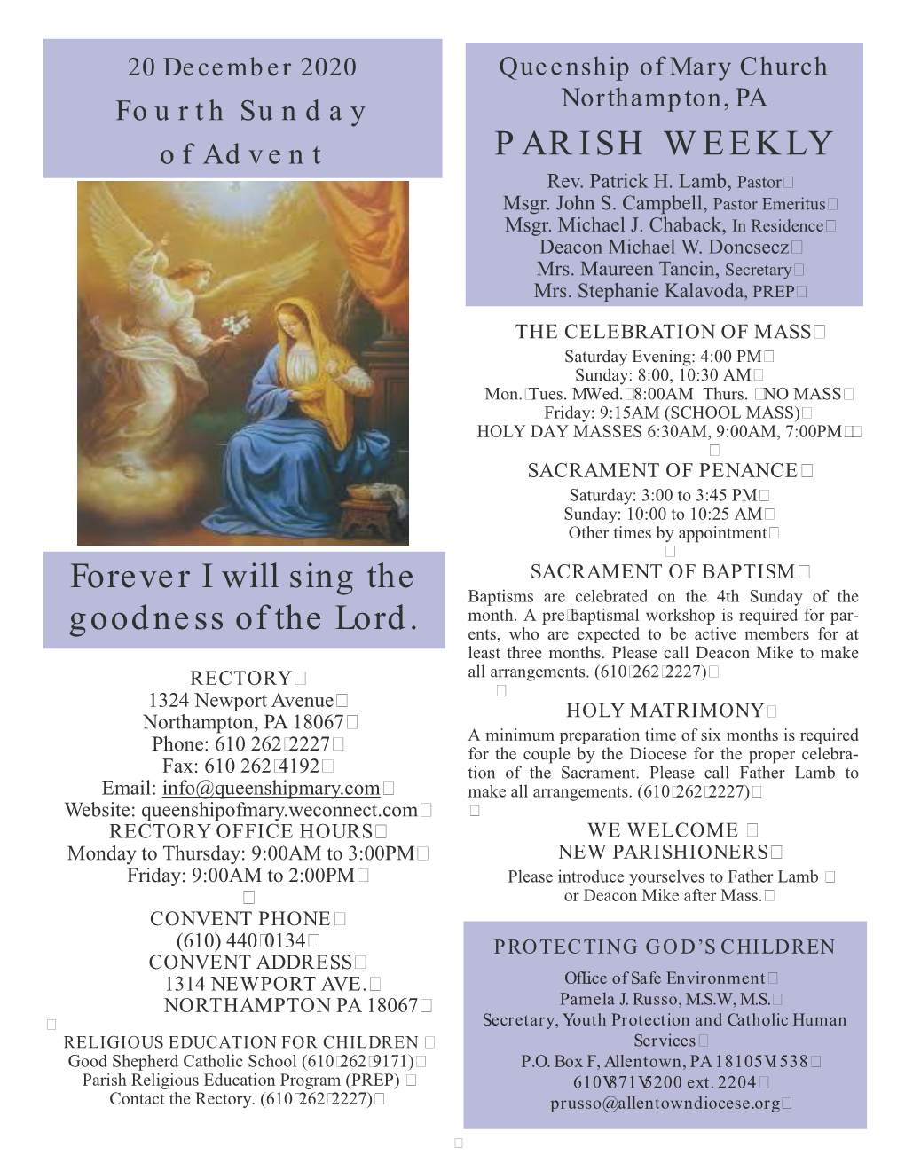 Forever I Will Sing the Goodness of the Lord. PARISH WEEKLY