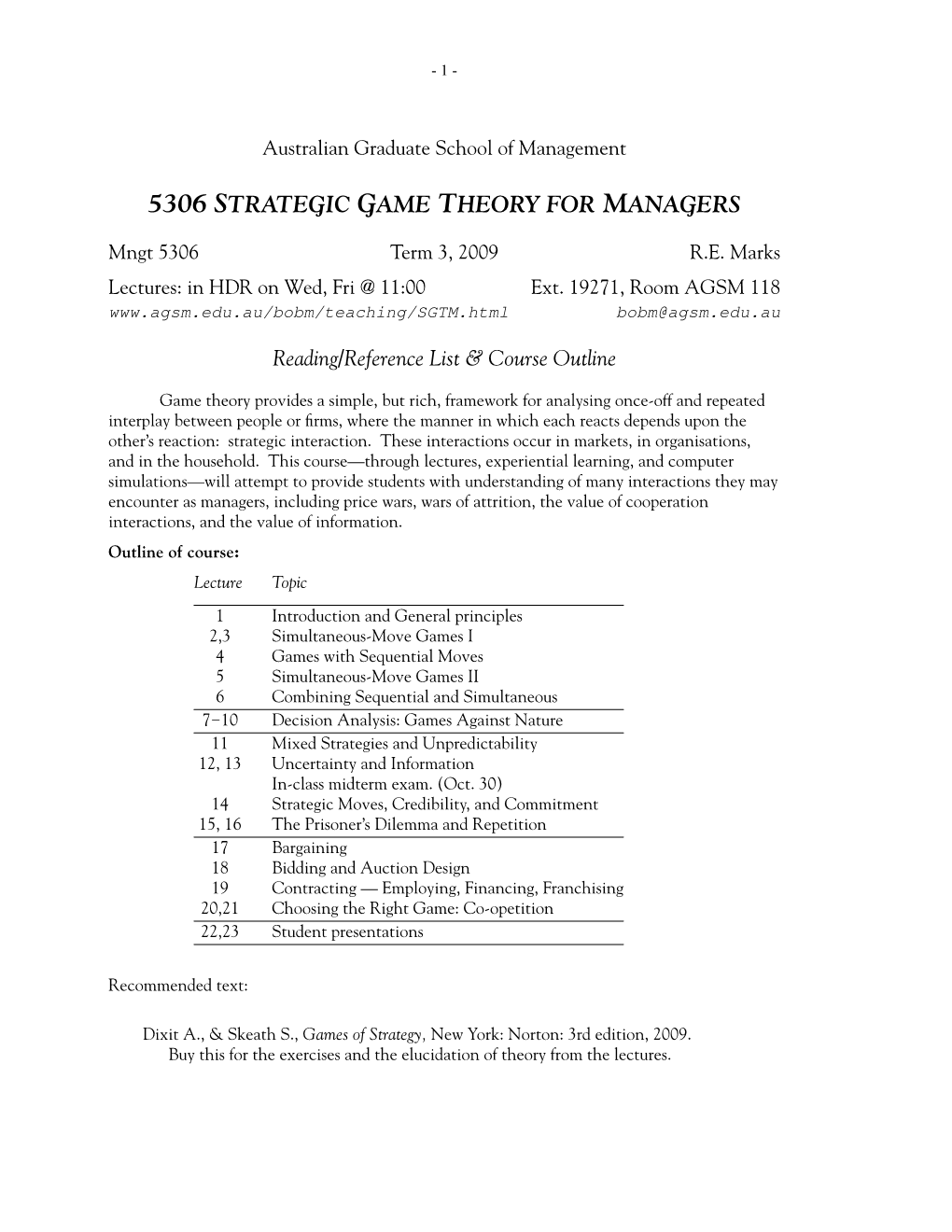 5306 Strategic Game Theory for Managers