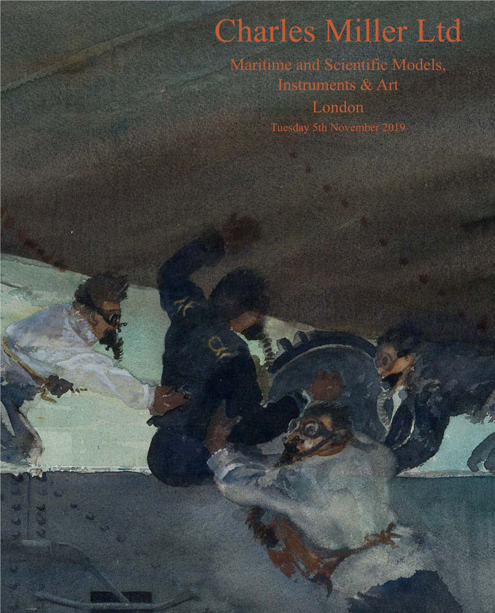 Charles Miller Ltd Maritime and Scientific Models, Charles Miller Ltd Instruments & Art London Tuesday 5Th November 2019 London Tuesday 5Th November 2019