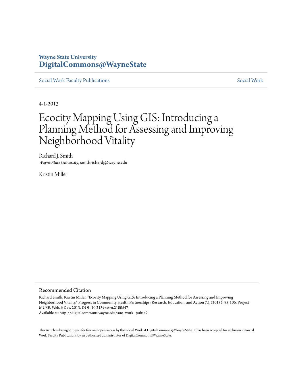 Ecocity Mapping Using GIS: Introducing a Planning Method for Assessing and Improving Neighborhood Vitality Richard J