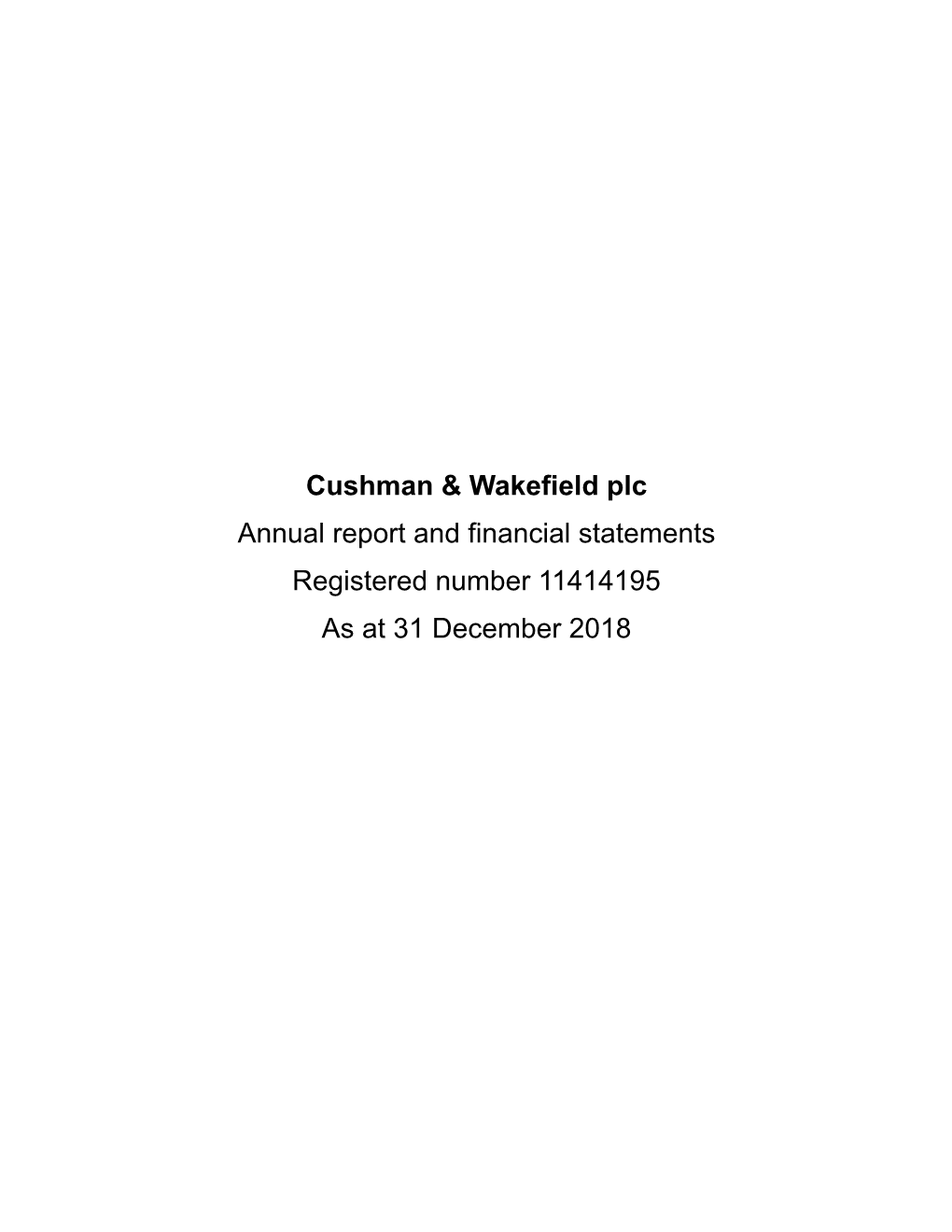 Cushman & Wakefield Plc Annual Report and Financial Statements