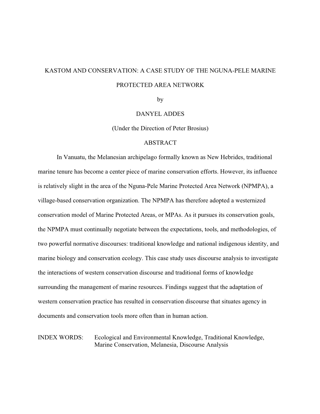 Kastom and Conservation: a Case Study of the Nguna-Pele Marine