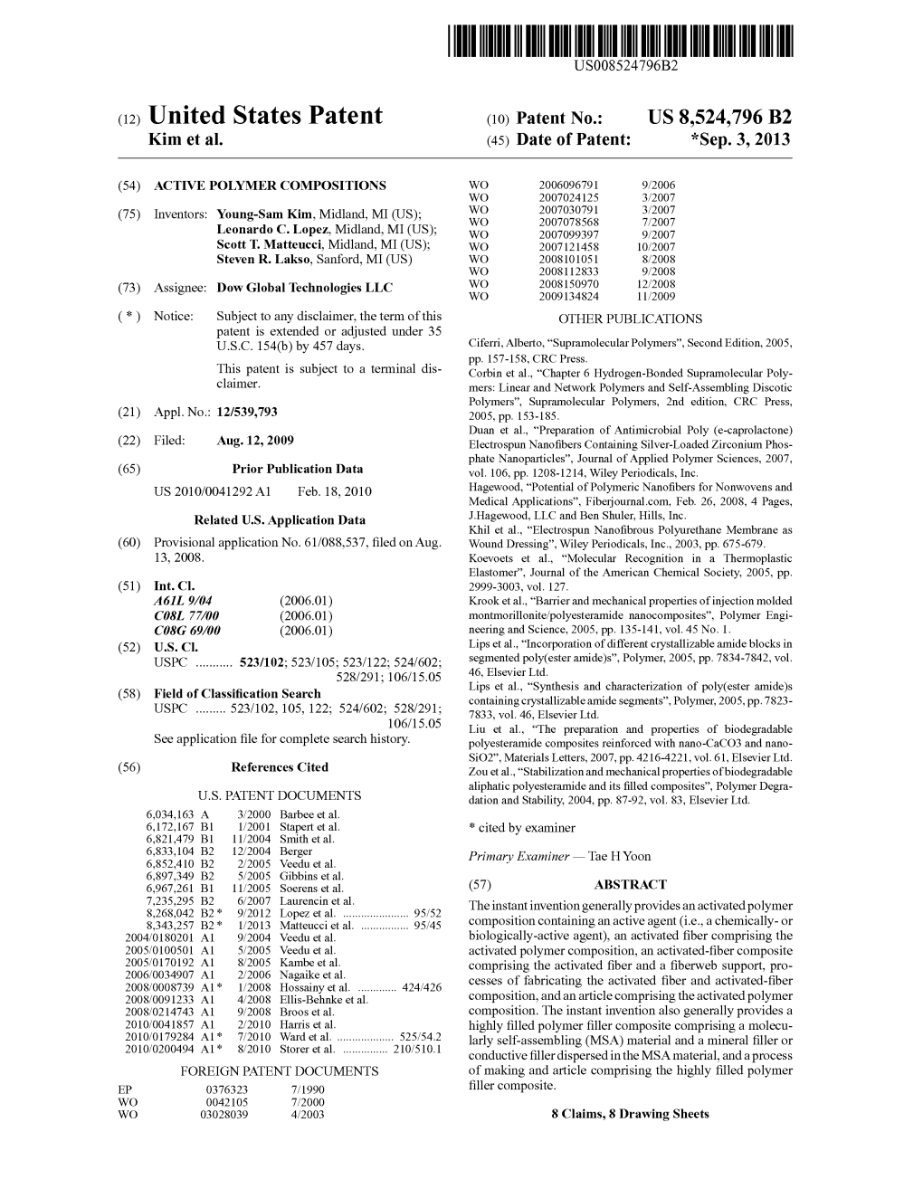 (12) United States Patent (10) Patent No.: US 8,524,796 B2 Kim Et Al