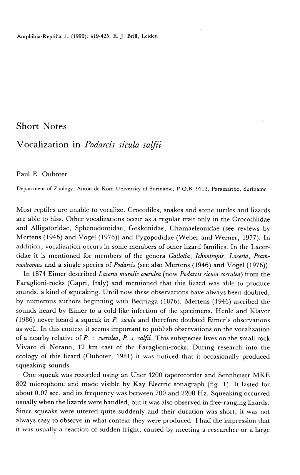 Short Notes Vocalization in Podarcis Sicula Salfii Paul E. Ouboter