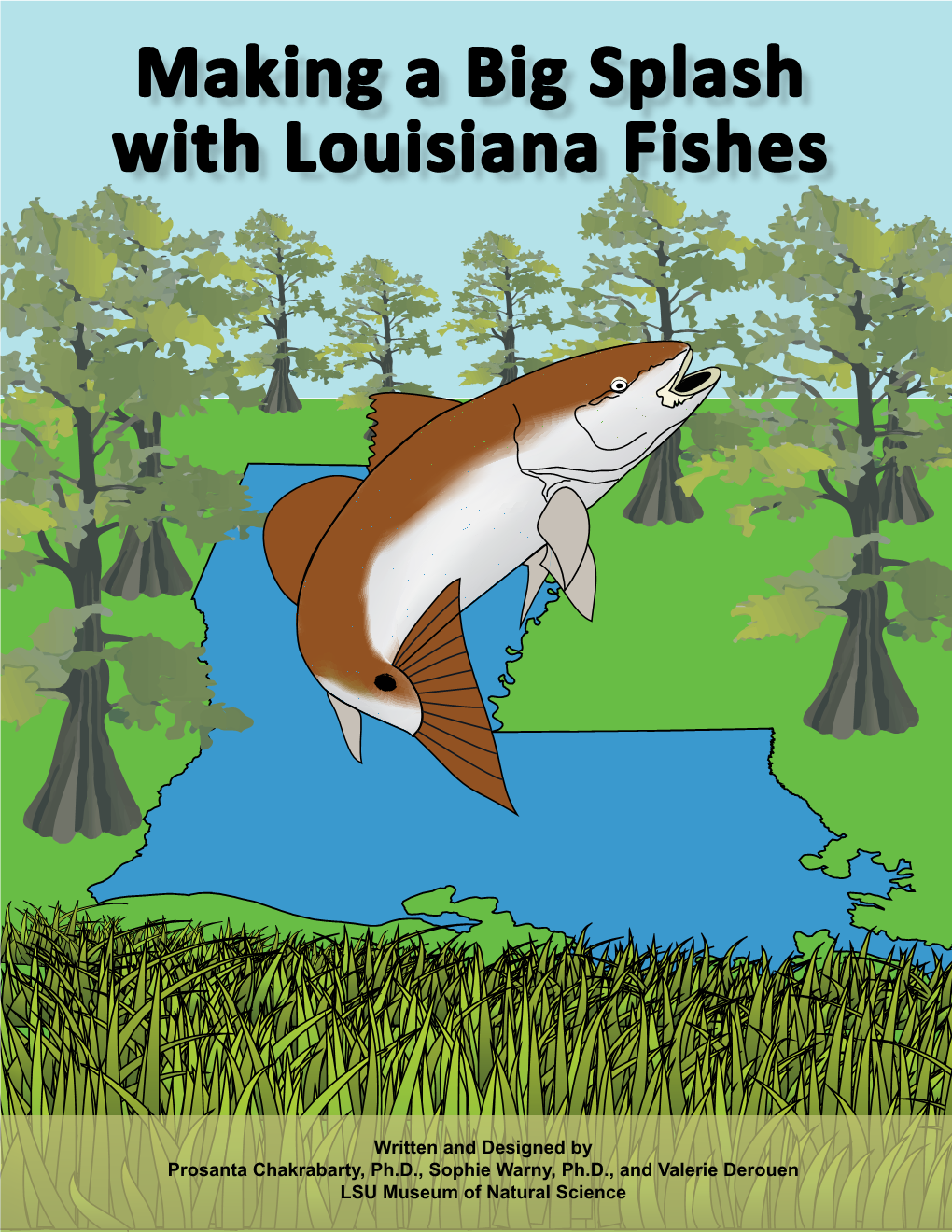 Making a Big Splash with Louisiana Fishes