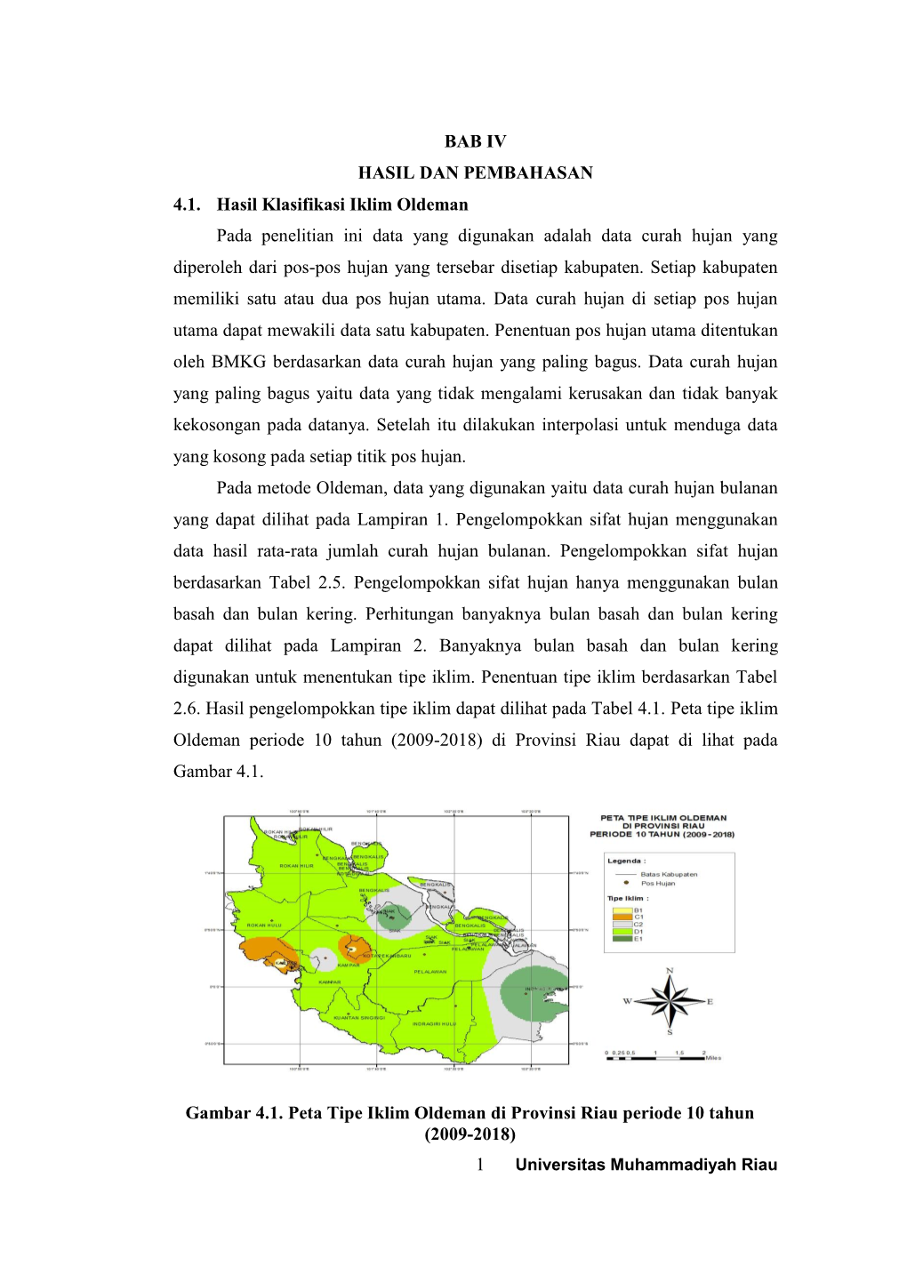 BAB IV HASIL DAN PEMBAHASAN 4.1. Hasil Klasifikasi Iklim Oldeman