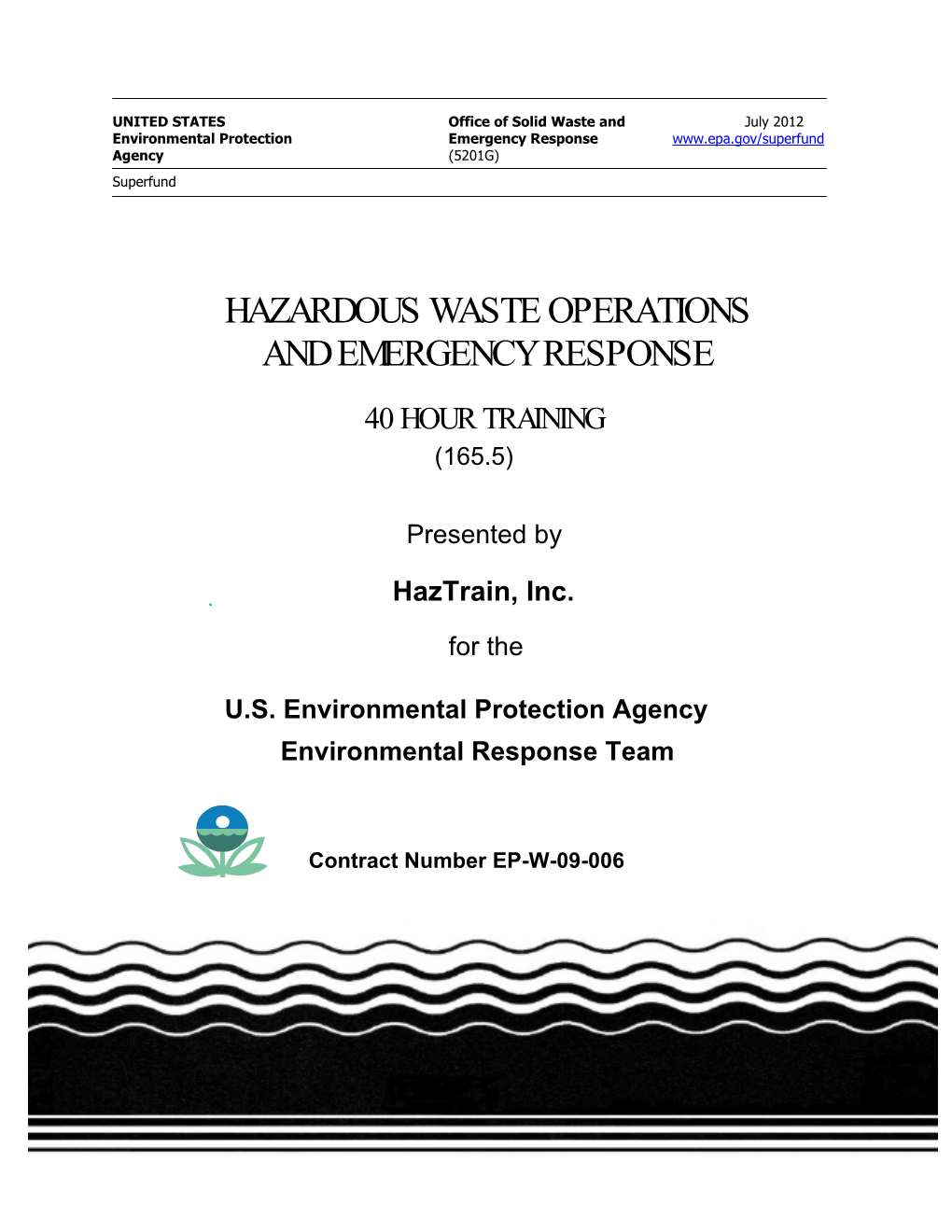 Hazardous Waste Operations and Emergency Response