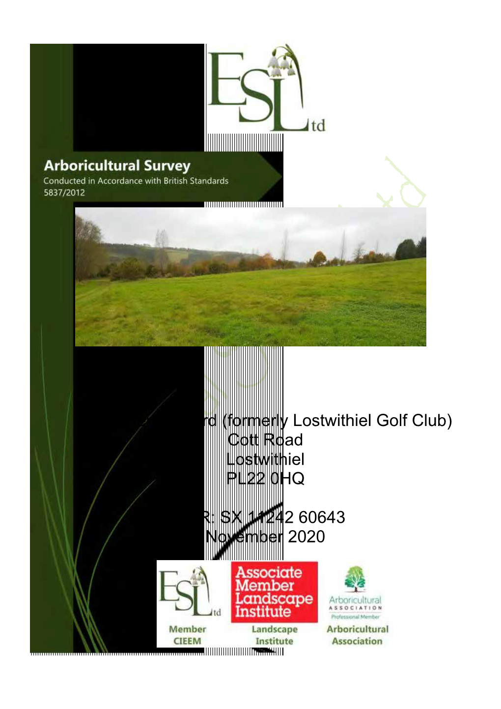 Gilliflower Orchard (Formerly Lostwithiel Golf Club) Cott Road Lostwithiel PL22 0HQ