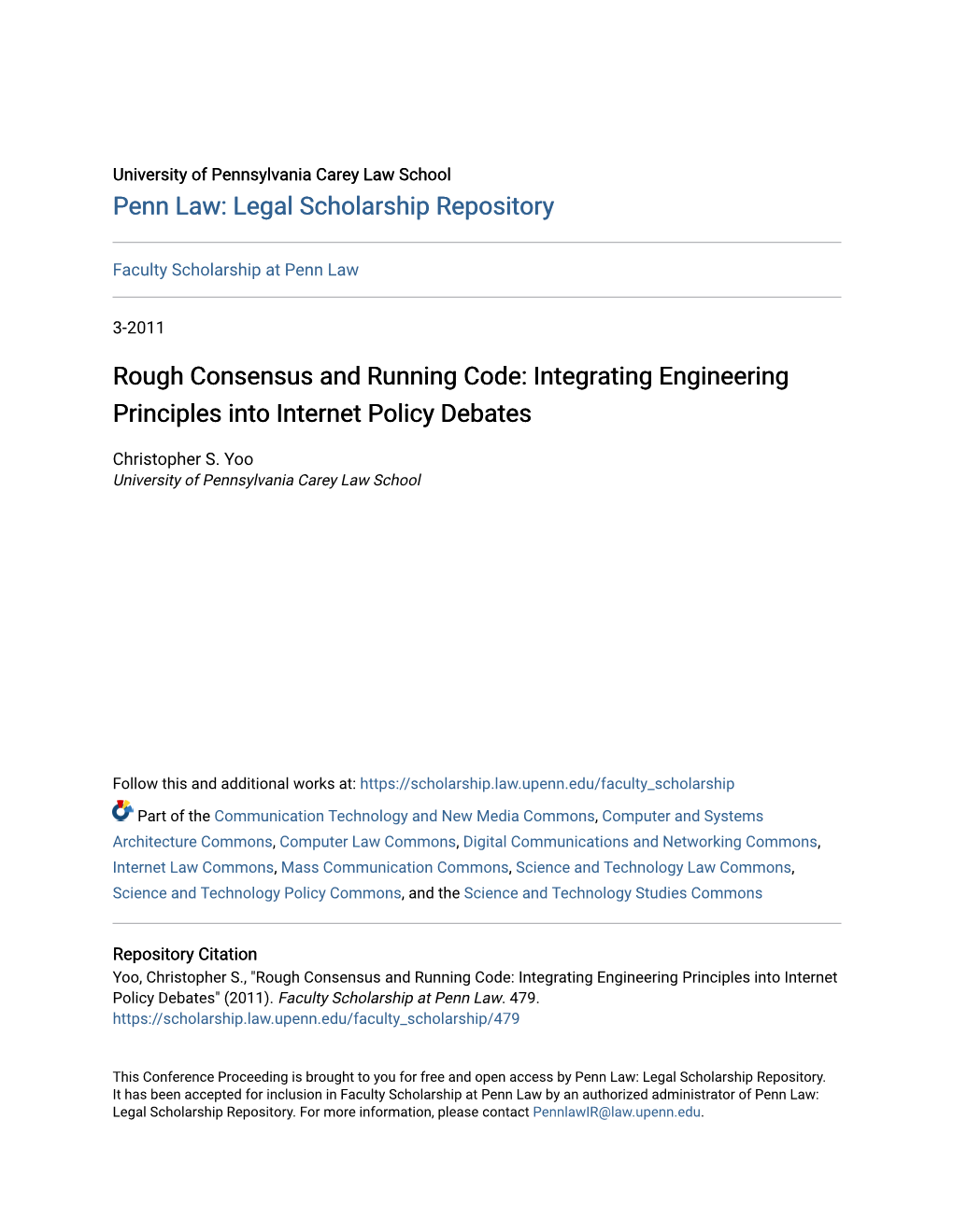 Rough Consensus and Running Code: Integrating Engineering Principles Into Internet Policy Debates