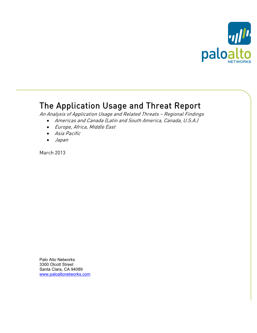 The Application Usage and Threat Report