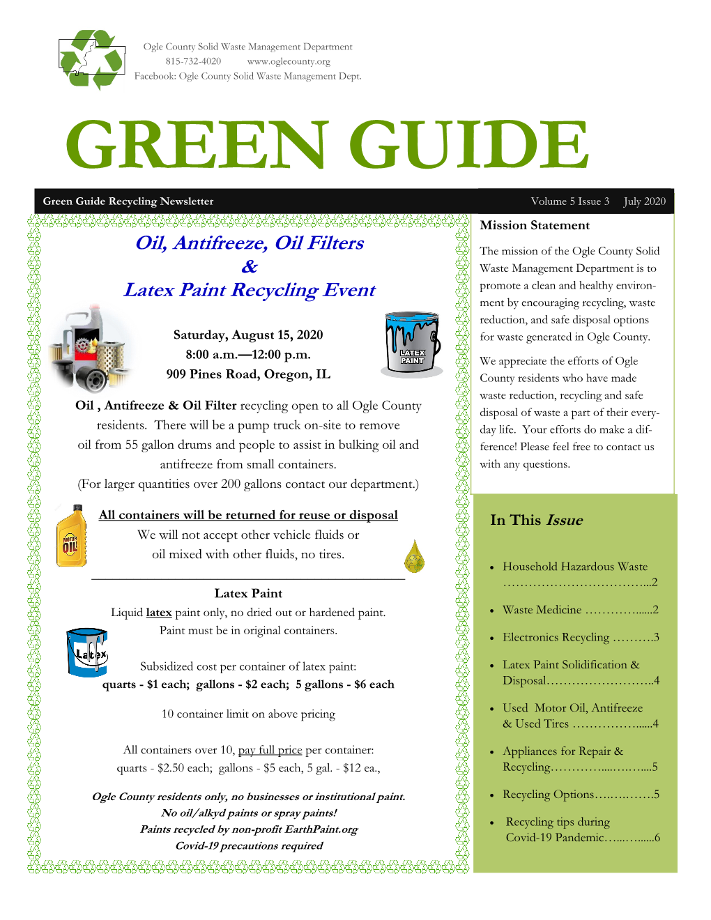 GREEN GUIDE Green Guide Recycling Newsletter Volume 5 Issue 3 July 2020 Mission Statement