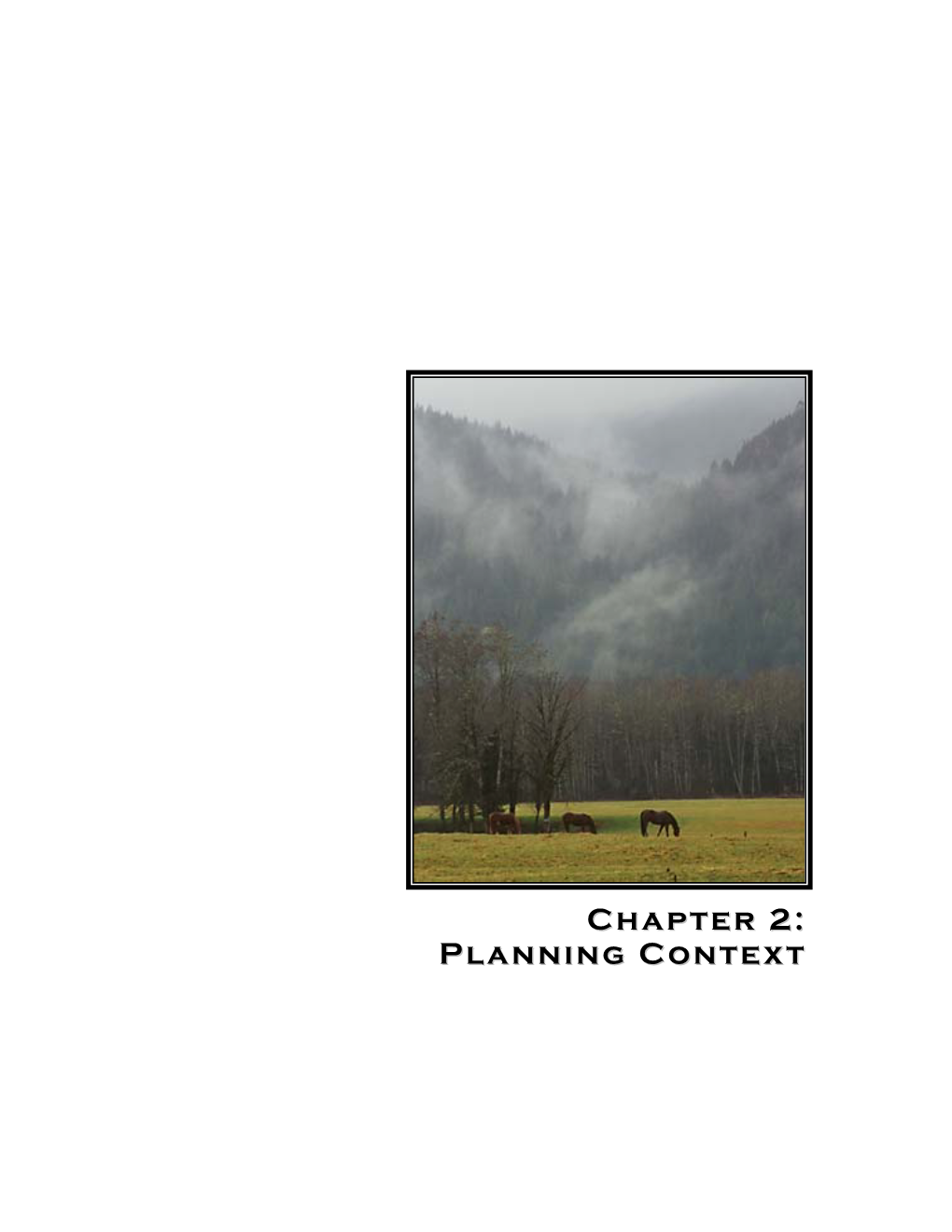 Chapter 2: Planning Context