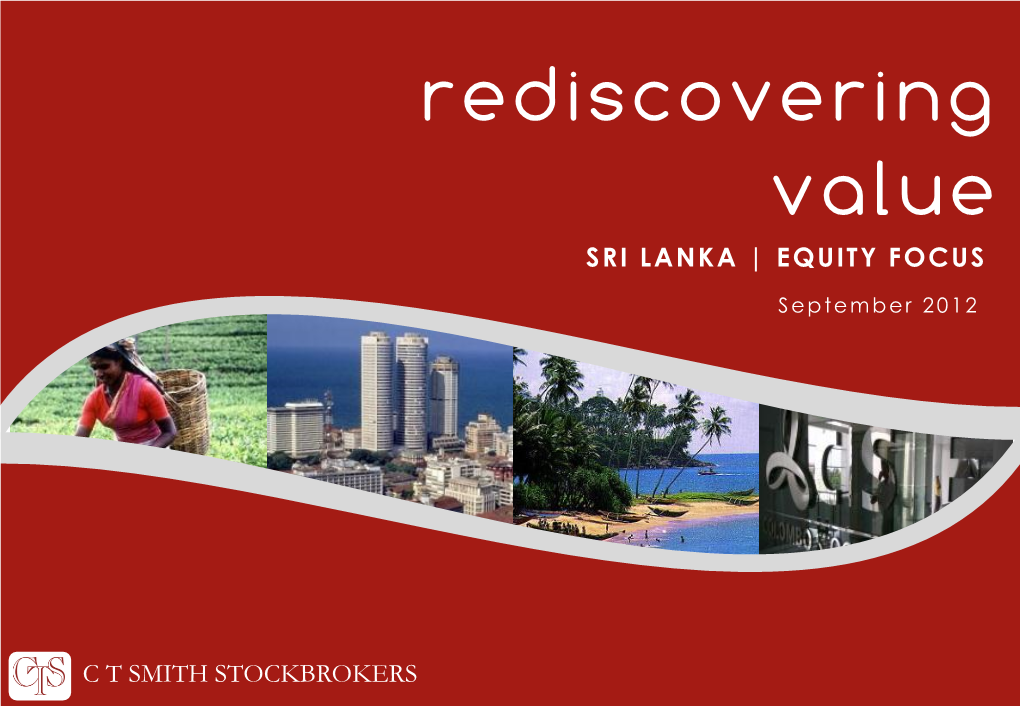 Rediscovering Value SRI LANKA | EQUITY FOCUS