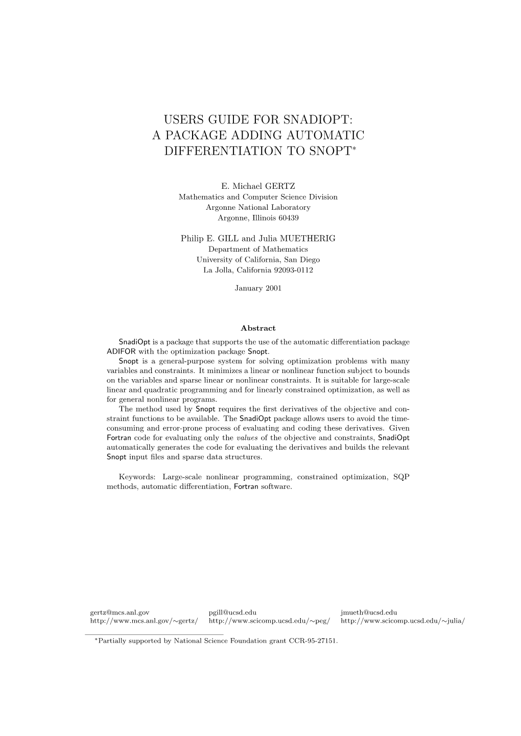 Users Guide for Snadiopt: a Package Adding Automatic Differentiation to Snopt∗