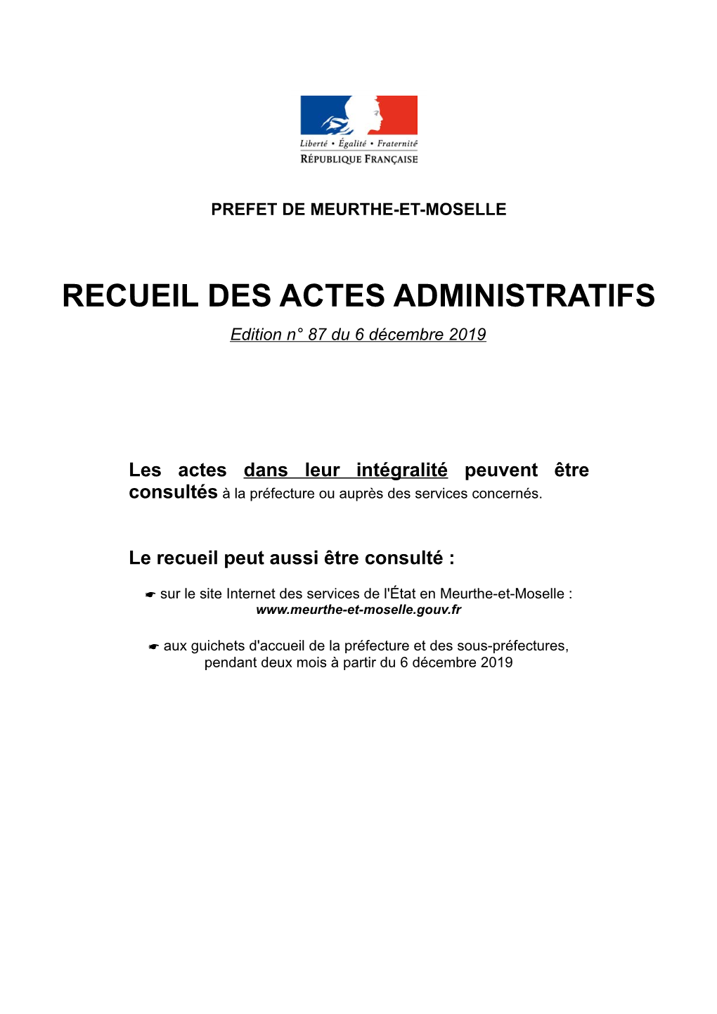 RECUEIL DES ACTES ADMINISTRATIFS Edition N° 87 Du 6 Décembre 2019