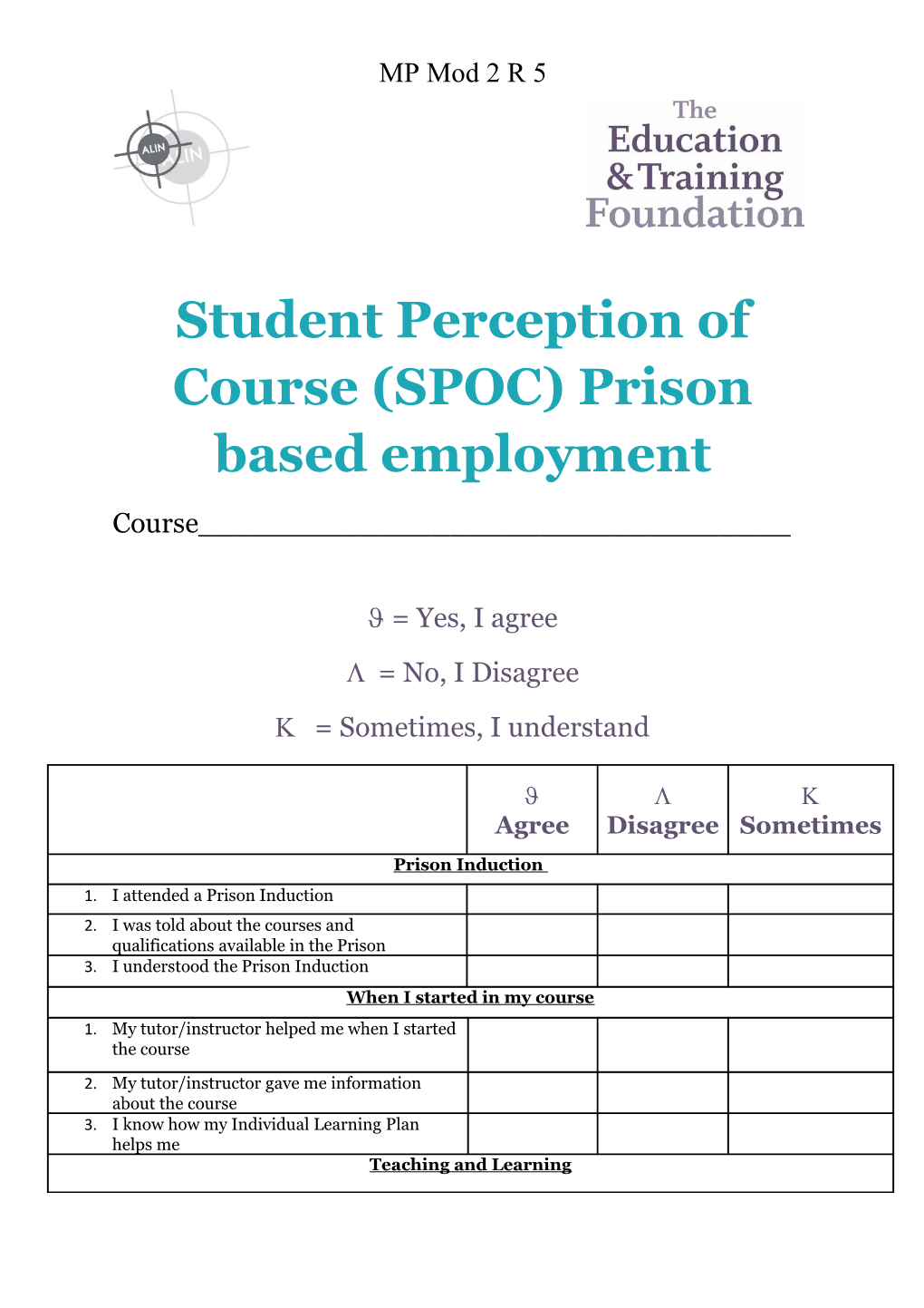 Student Perception of Course (SPOC) Course