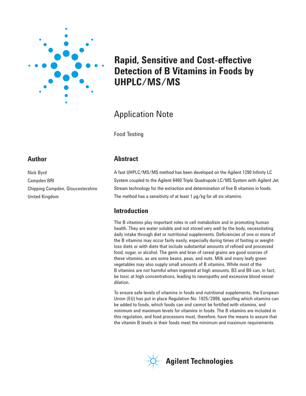 Sensitive and Cost-Effective Detection of B Vitamins in Foods by UHPLC/MS/MS