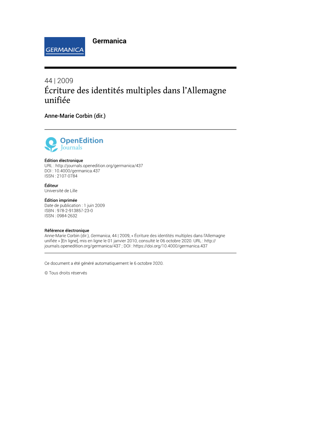 Germanica, 44 | 2009, « Écriture Des Identités Multiples Dans L’Allemagne Unifée » [En Ligne], Mis En Ligne Le 01 Janvier 2010, Consulté Le 06 Octobre 2020